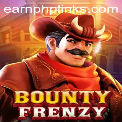 BountyFrenzy: A Thrilling Adventure and Opportunity to EarnPhp